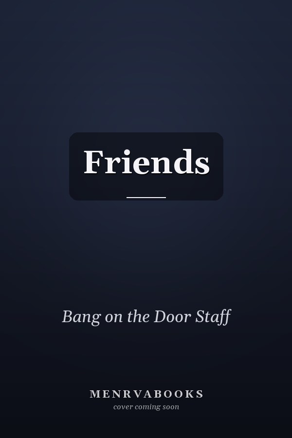 Friends