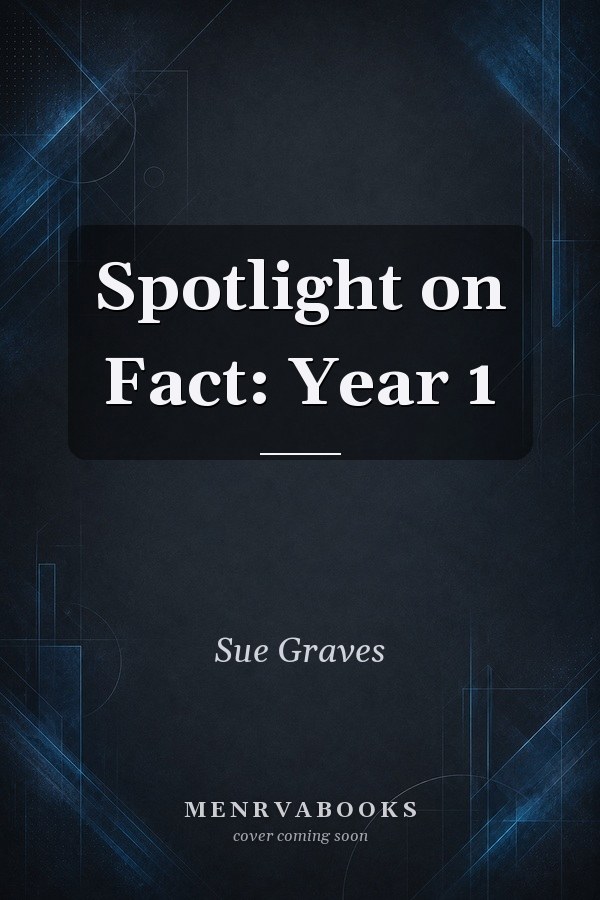 Spotlight on Fact, Year 1