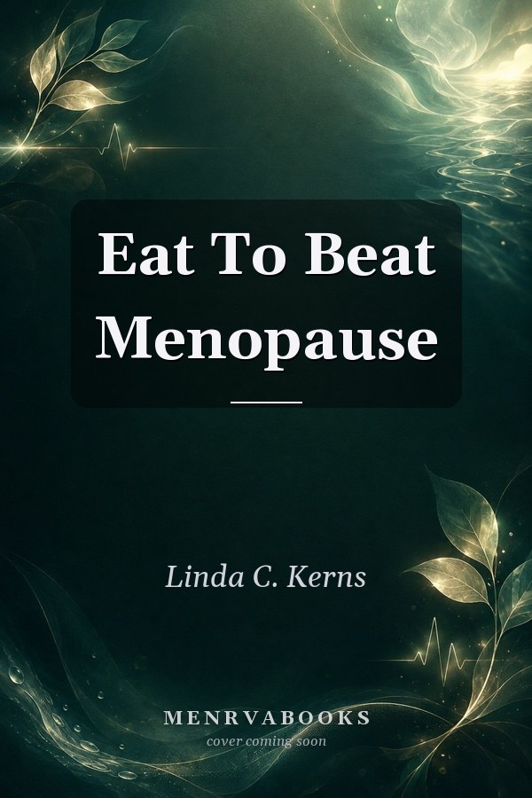 Eat To Beat Menopause