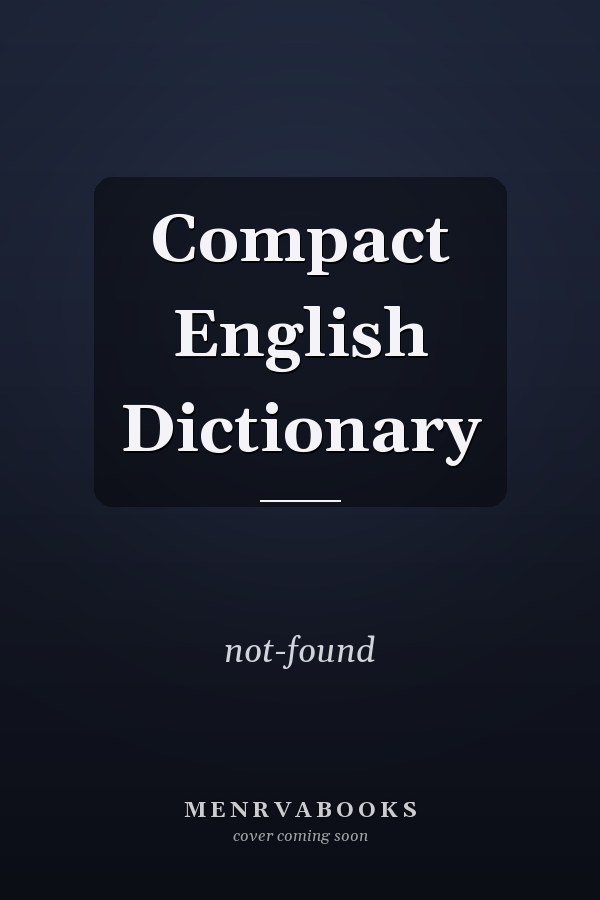 Compact English Dictionary