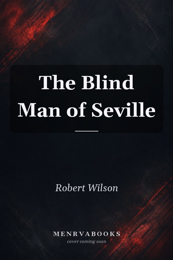 The Blind Man of Seville