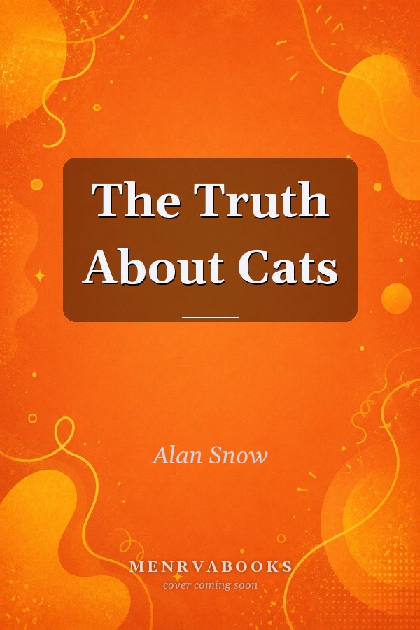 The Truth About Cats