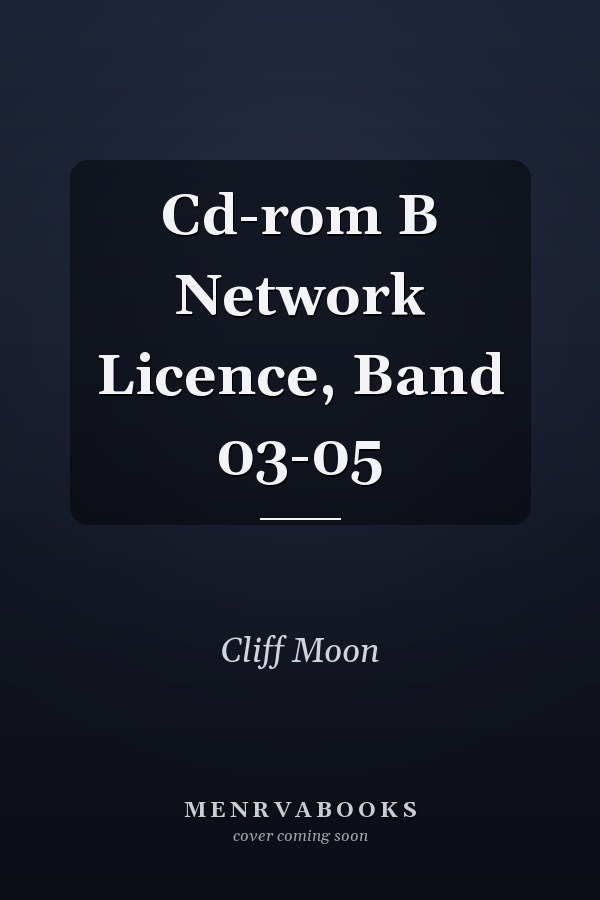 Cd-rom B Network Licence, Band 03-05