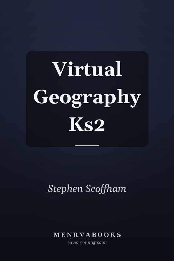 Virtual Geography Ks2