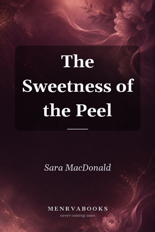 The Sweetness of the Peel