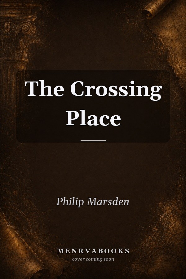 The Crossing Place