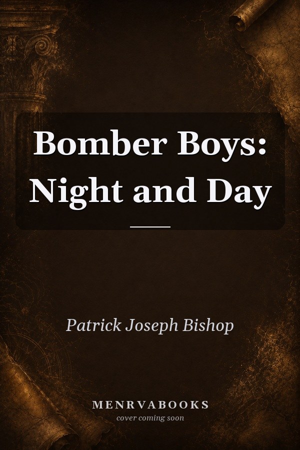 Bomber Boys: Night and Day