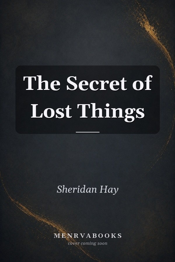 Secret Of Lost Things