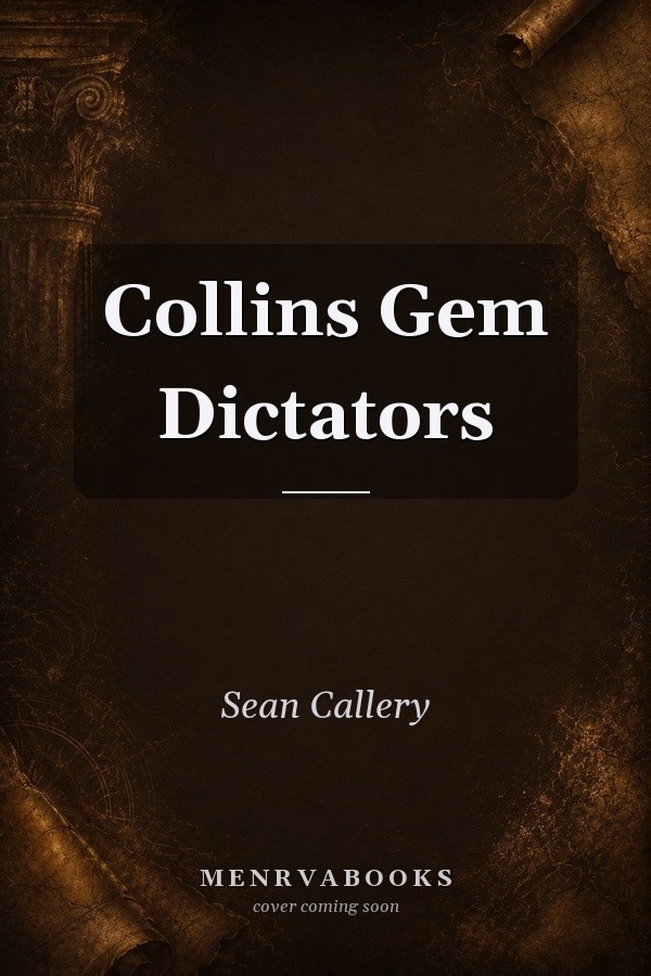 Collins Gem Dictators