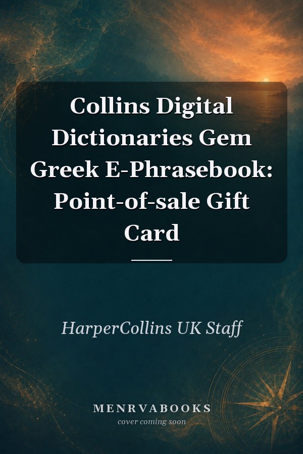 Collins Digital Dictionaries Gem Greek E-Phrasebook: Point-of-sale Gift Card