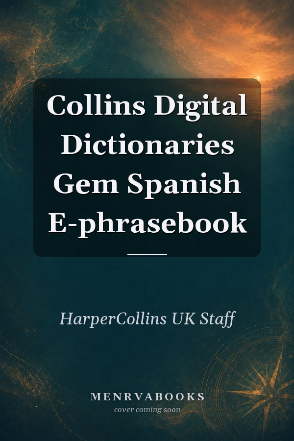Collins Digital Dictionaries Gem Spanish E-phrasebook