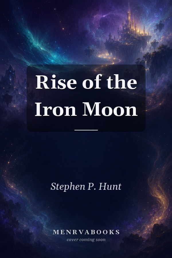 Rise of the Iron Moon
