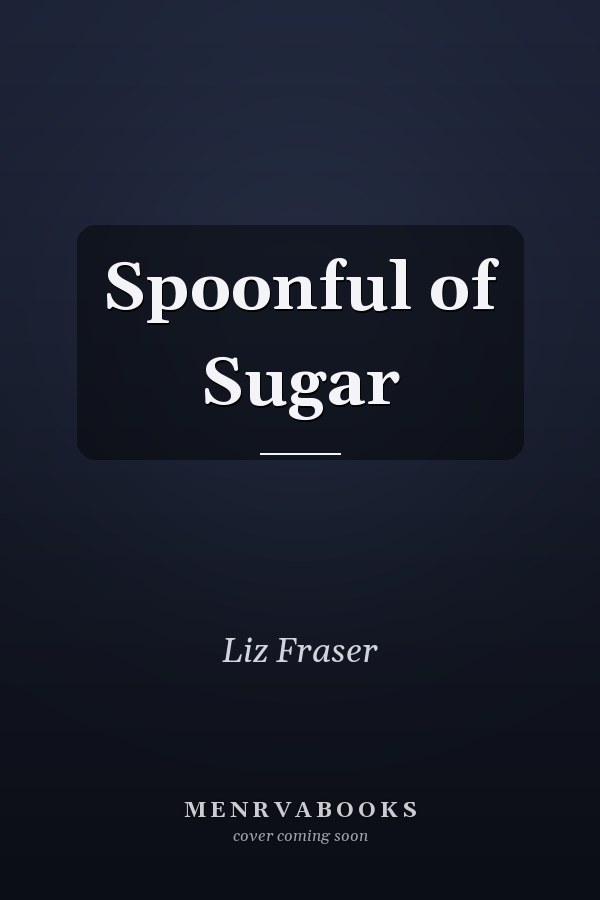 Spoonful of Sugar