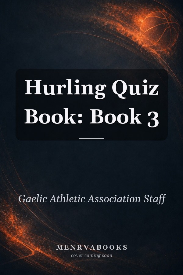 Hurling Quiz Book: Book 3