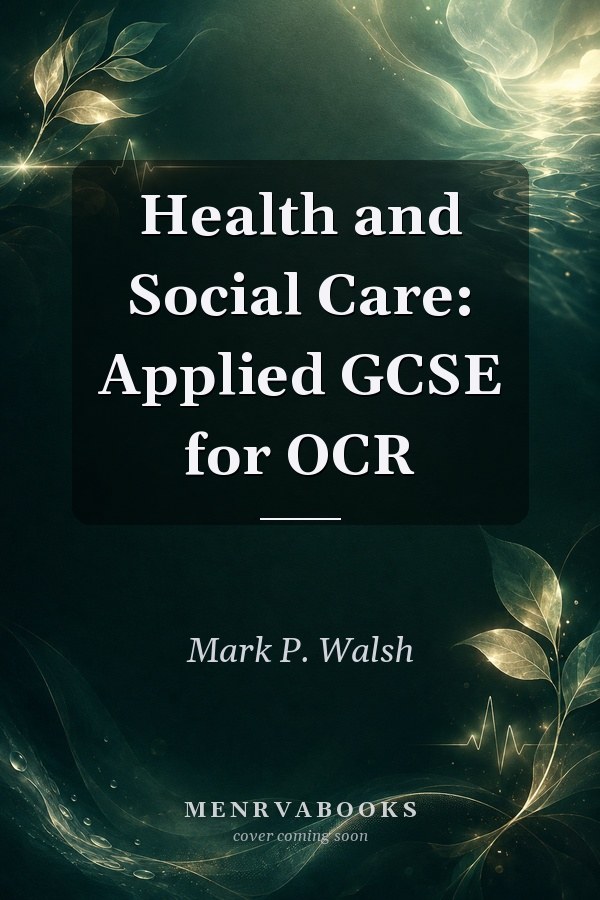 Health and Social Care: Applied GCSE for OCR