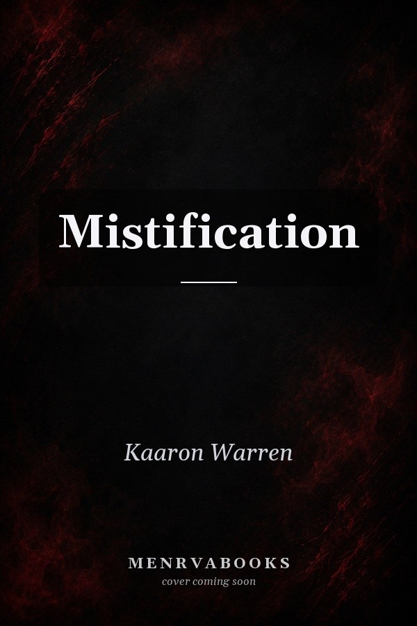 Mistification