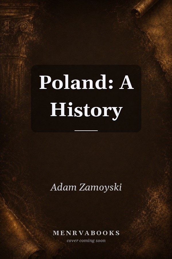 Poland: A History