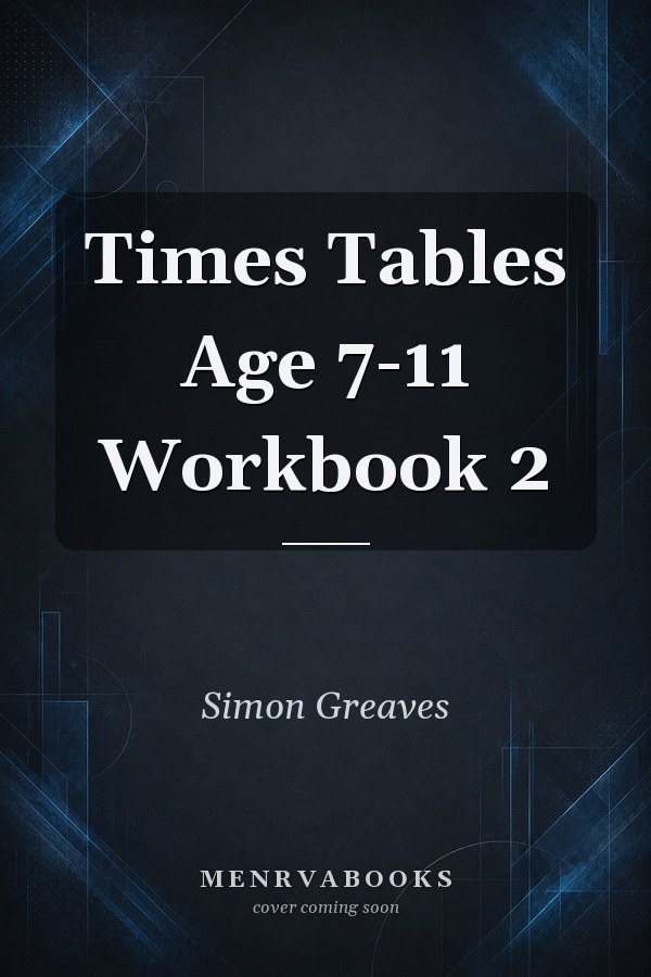 Times Tables Age 7-11 Workbook 2