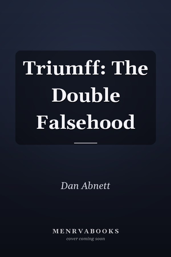 Triumff: The Double Falsehood