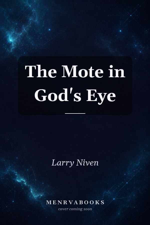 The Mote in God's Eye