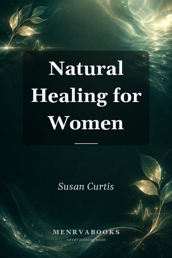 Natural Healing for Women