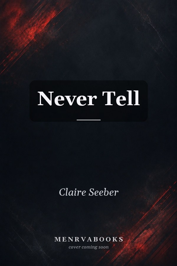 Never Tell