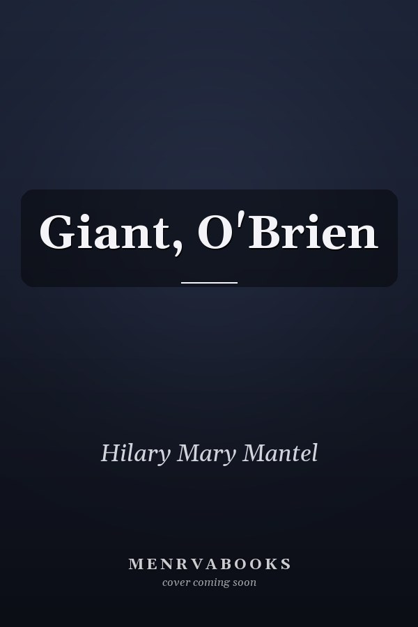 Giant, O'Brien