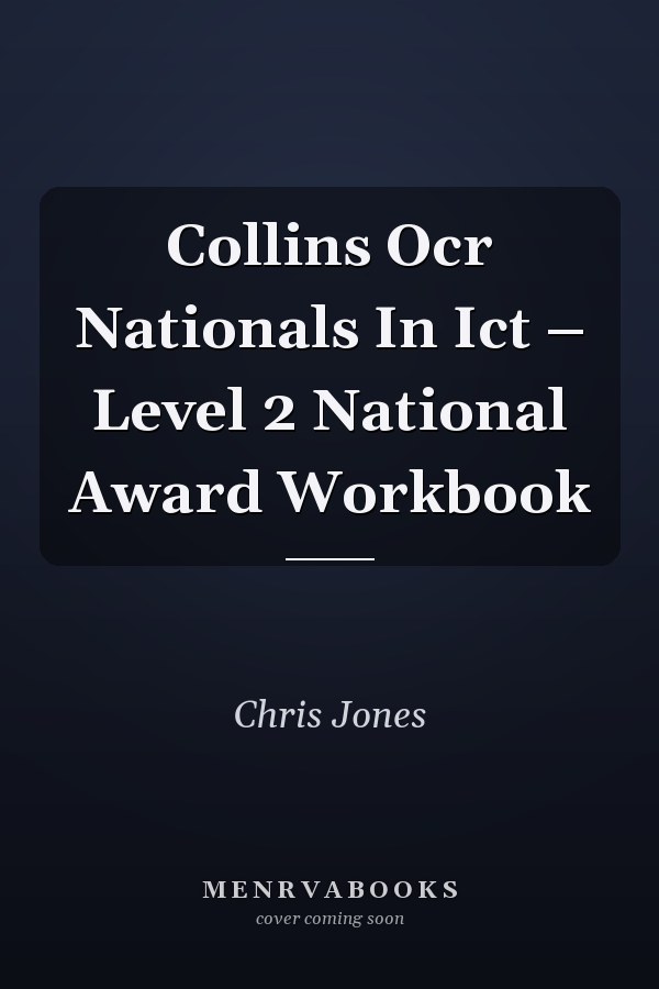 Collins OCR Nationals in ICT: Level 2 National Award Workbook