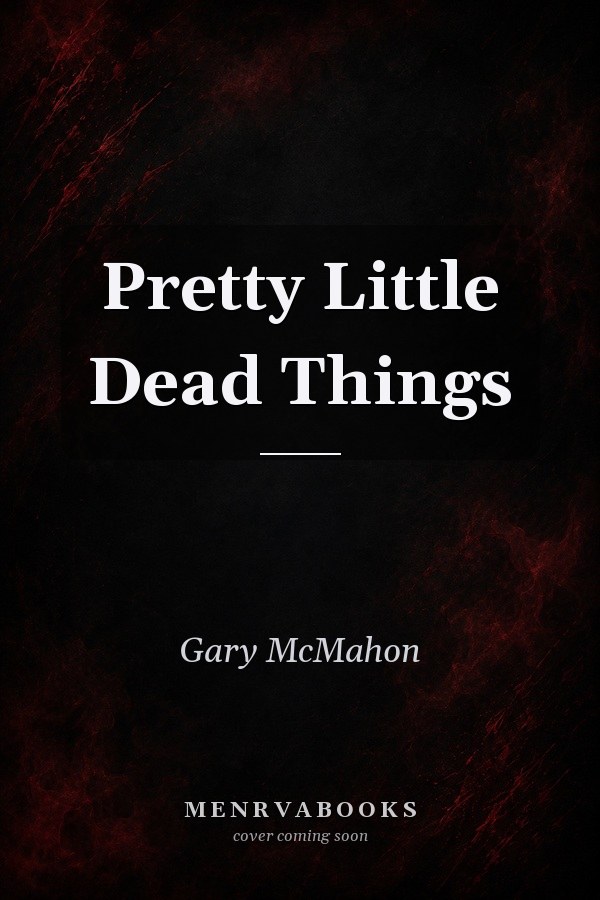 Pretty Little Dead Things