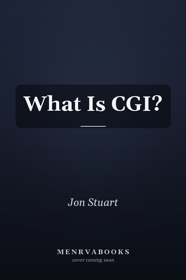 What Is CGI?