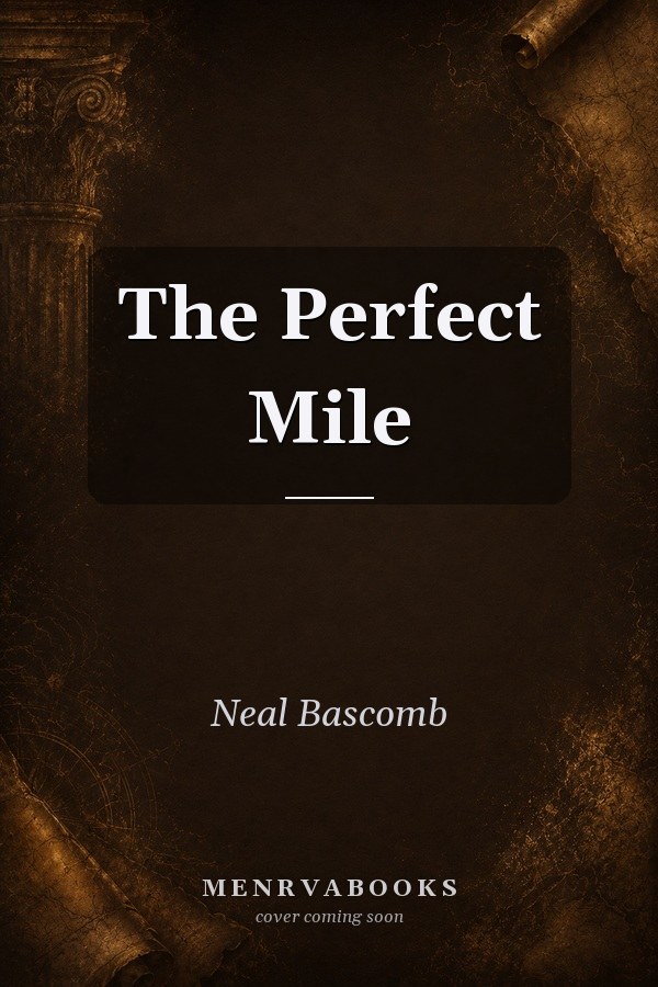 The Perfect Mile