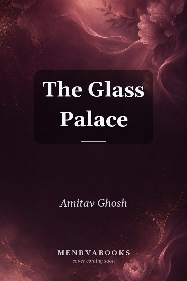 The Glass Palace