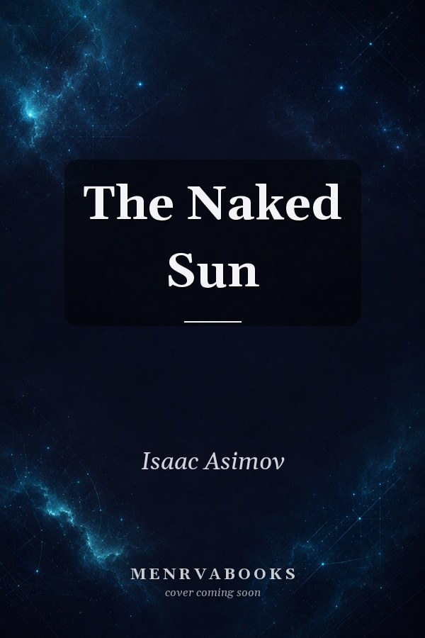 The Naked Sun
