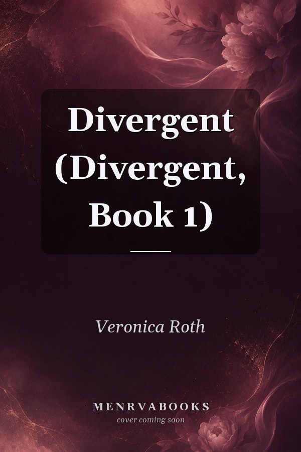 Divergent (Divergent, Book 1)