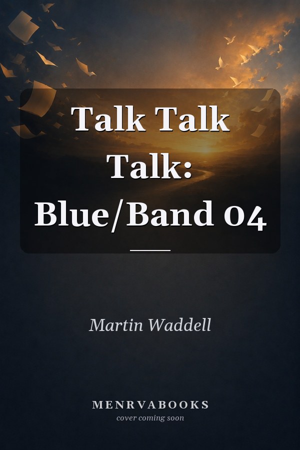 Talk Talk Talk: Blue/Band 04