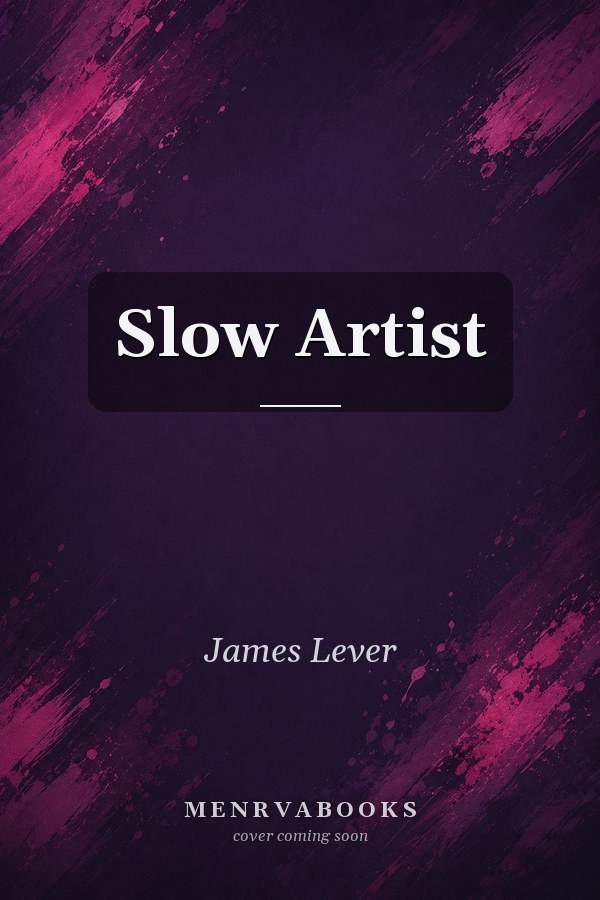 Slow Artist
