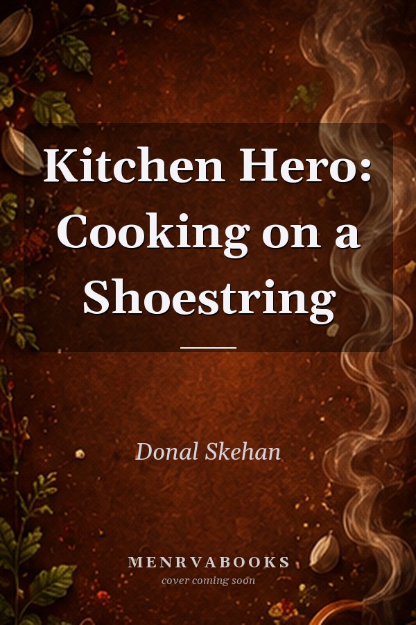 Kitchen Hero: Cooking on a Shoestring