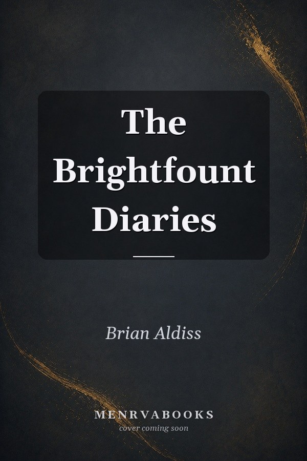 The Brightfount Diaries