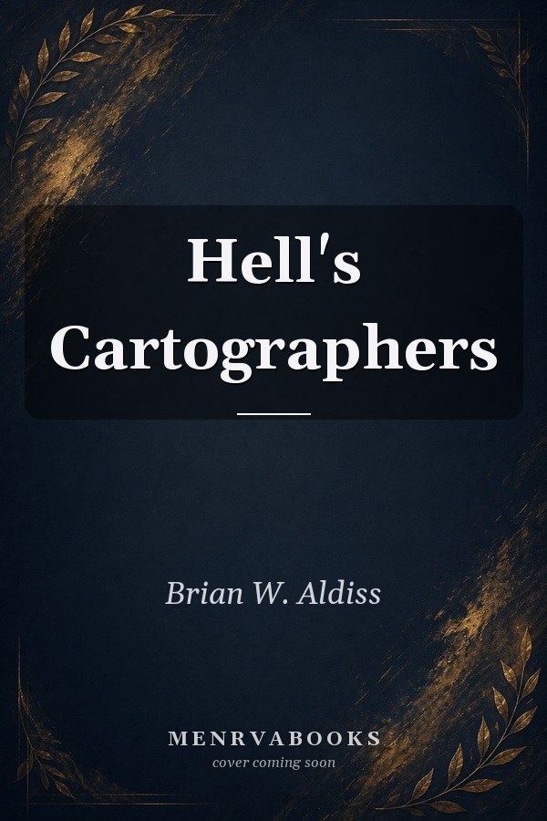 Hell's Cartographers