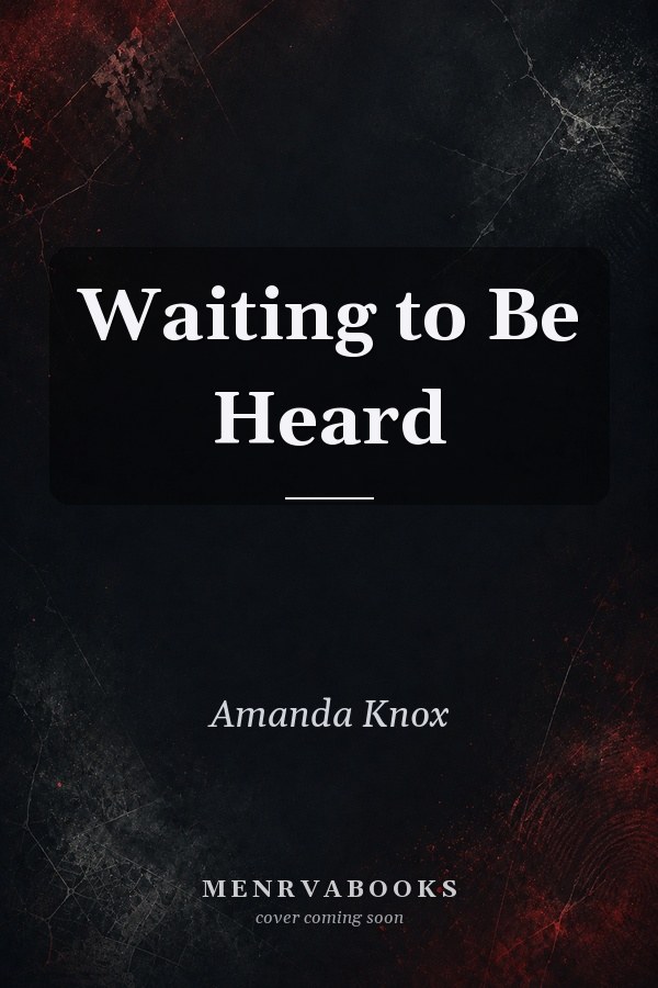 Waiting to Be Heard