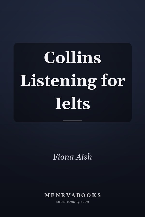 Collins Listening for Ielts