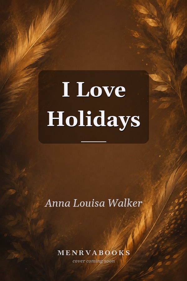 I Love Holidays