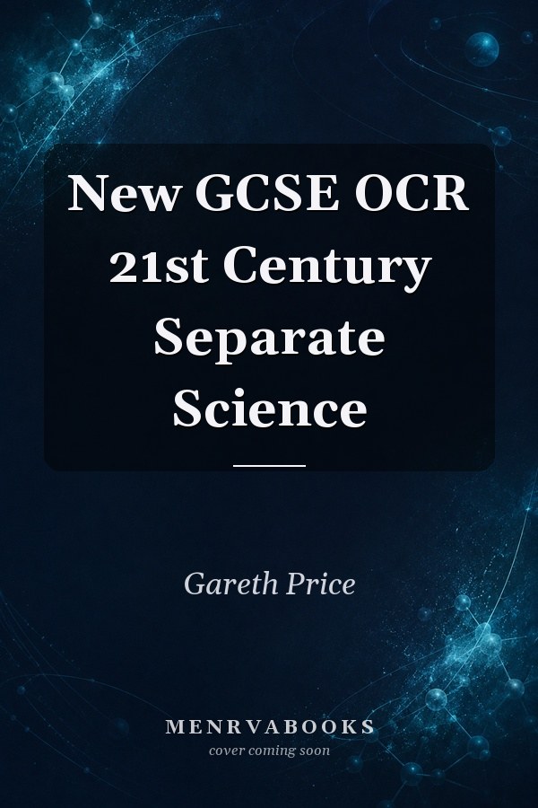 New GCSE OCR 21st Century Separate Science