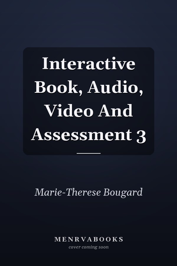 Interactive Book, Audio, Video And Assessment 3