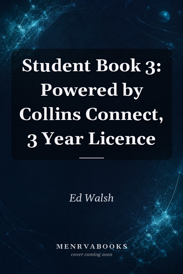 Student Book 3: Powered by Collins Connect, 3 Year Licence