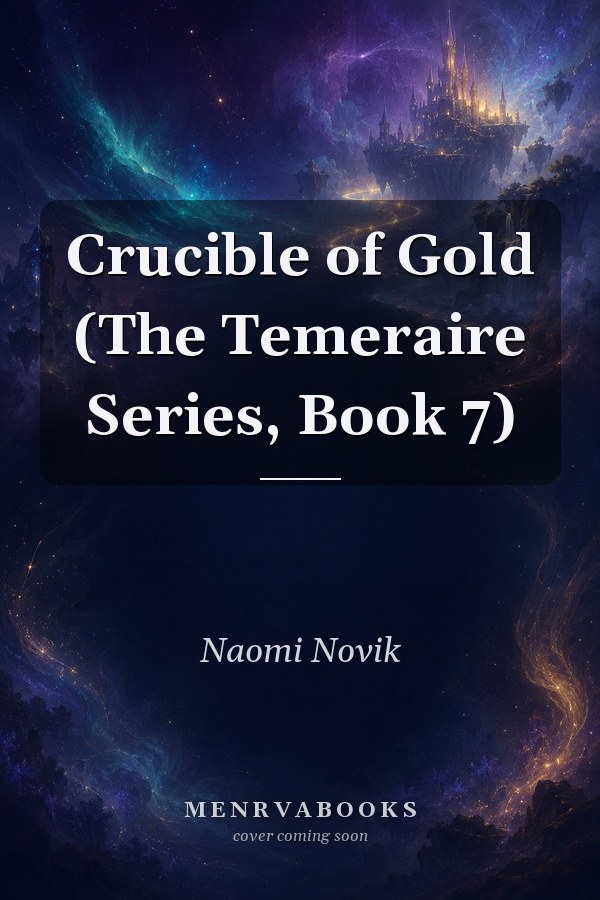 Crucible of Gold