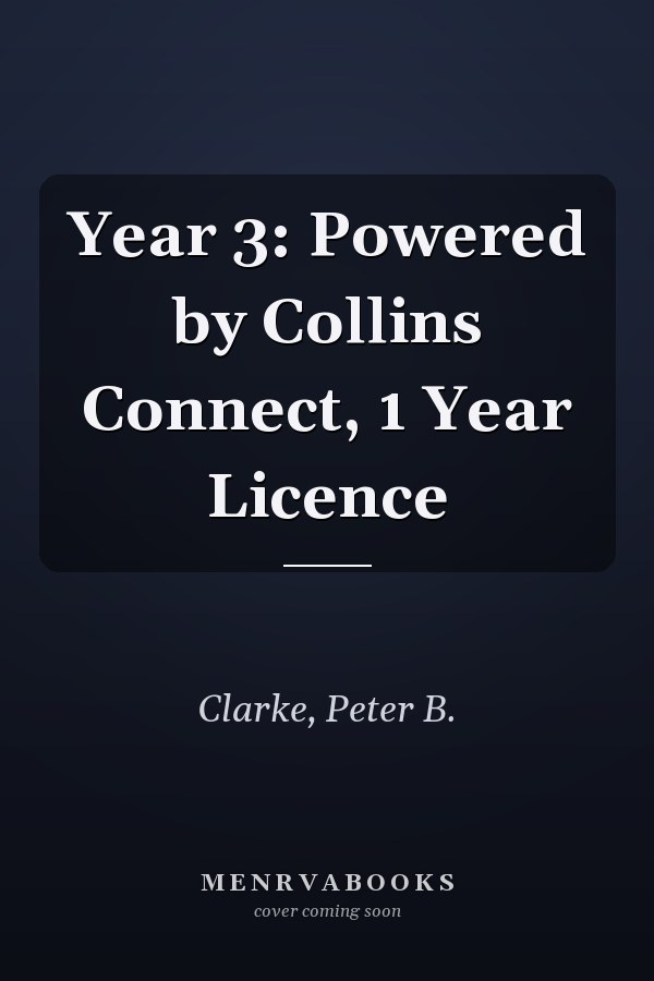 Year 3: Powered by Collins Connect, 1 Year Licence