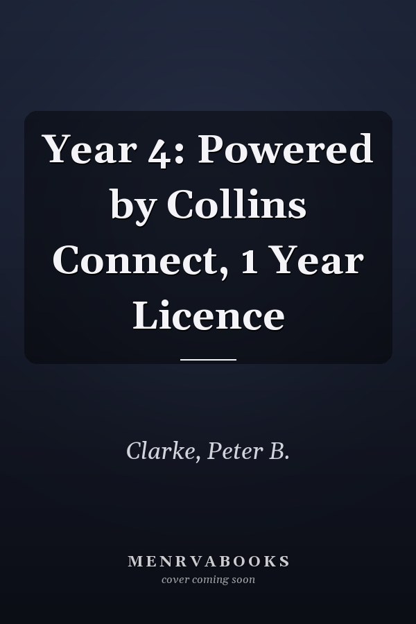 Year 4: Powered by Collins Connect, 1 Year Licence
