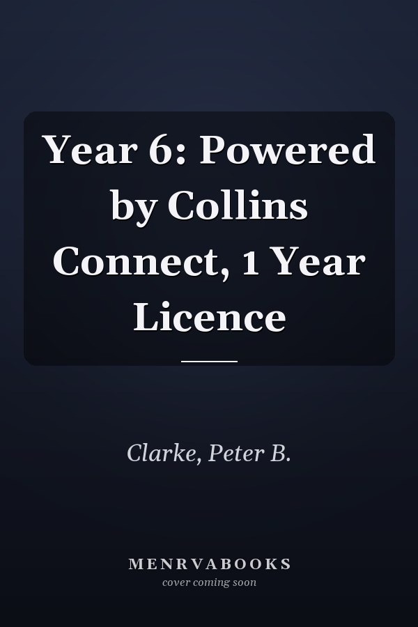 Year 6: Powered by Collins Connect, 1 Year Licence