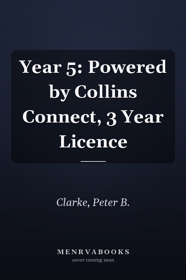Year 5: Powered by Collins Connect, 3 Year Licence
